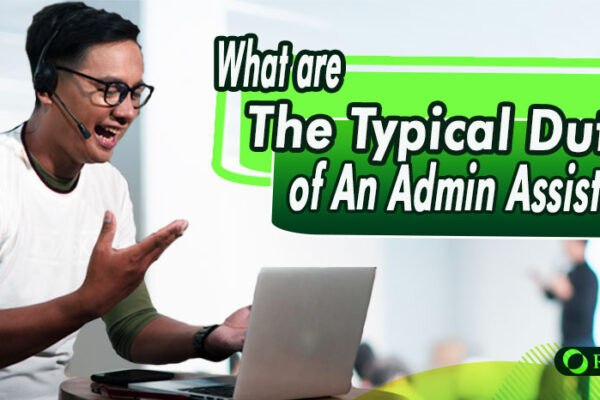 What Are The Typical Duties of An Admin Assistant