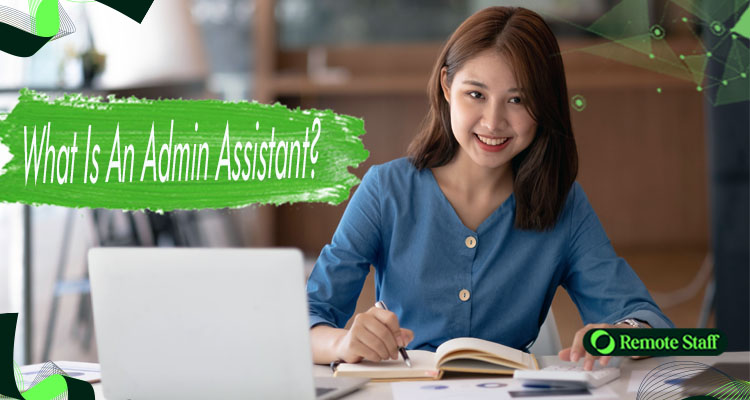What Is An Admin Assistant