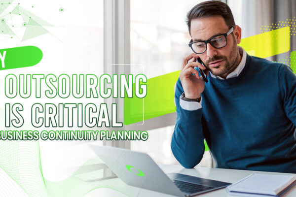 Why IT Outsourcing is Critical for Business Continuity Planning