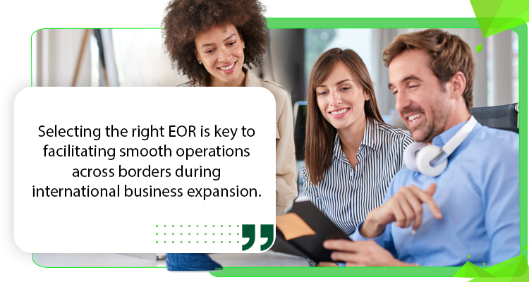 Choosing the Right EOR for Your Business