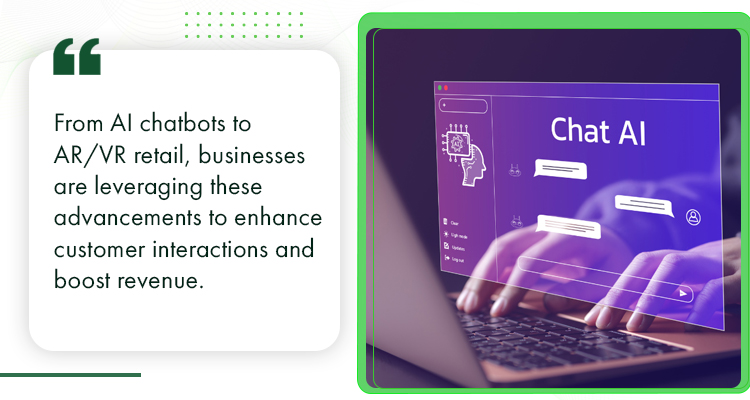 From AI chatbots to ARVR retail