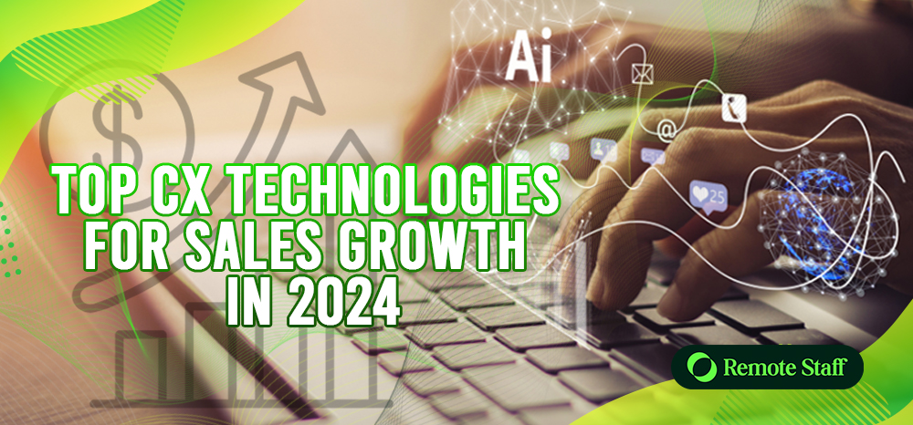 Top CX Technologies for Sales Growth in 2024